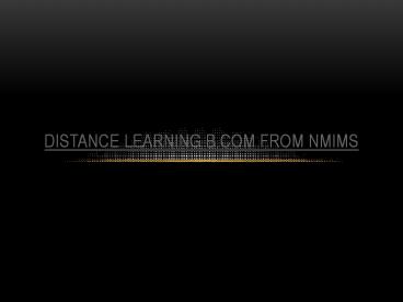 distance Learning B.Com from NMIMS