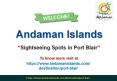 Sightseeing Spots in Port Blair PowerPoint PPT Presentation