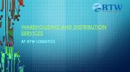 warehousing and distribution services