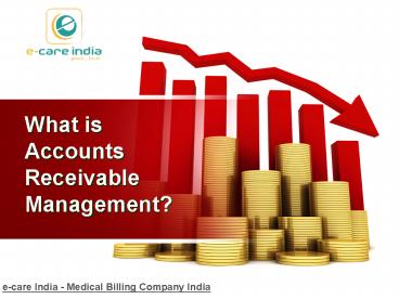 What is Accounts Receivable Management?