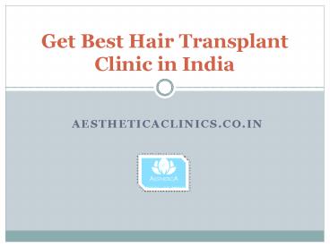 Get Best Hair Transplant Clinic in India