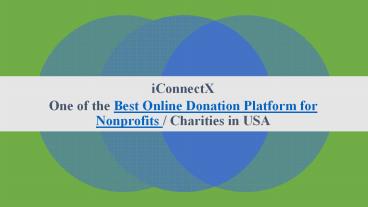 IConnectX - Peer-To-Peer Fundraising Platforms for Nonprofits