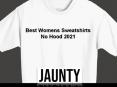 Best Womens Sweatshirts No Hood 2021 - ShopJaunty PowerPoint PPT Presentation