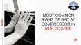 Most Common Signs of Bad AC Compressor in Mini Cooper PowerPoint PPT Presentation