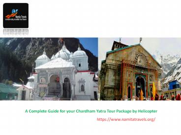 A Complete Guide for your Chardham Yatra Tour Package by Helicopter