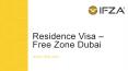 Residence Visa – Free Zone Dubai – Office Rent in Dubai: PowerPoint PPT Presentation