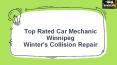 Top Rated Car Mechanic Winnipeg - Winter's Collision Repair PowerPoint PPT Presentation