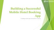 Building a Successful Mobile Hotel Booking App