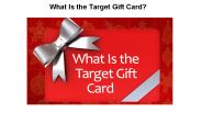 What Is the Target Gift Card?