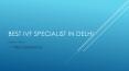 IVF Treatment in Delhi PowerPoint PPT Presentation