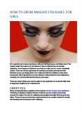 HOW TO GROW MASSIVE EYELASHES FOR GIRLS PowerPoint PPT Presentation