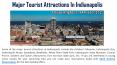 Major Tourist Attractions In Indianapolis PowerPoint PPT Presentation