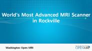World's Most Advanced MRI Scanner in Rockville