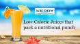 Low-Calorie Juices that pack a nutritional punch PowerPoint PPT Presentation