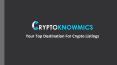 Cryptoknowmics, Your Top Destination For Crypto Listings PowerPoint PPT Presentation