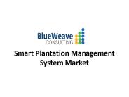 Smart Plantation Management System Market