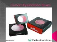 Custom Eyeshadow Boxes Wholesale