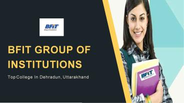 BFIT Group of Institutions