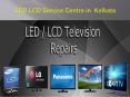 Led Lcd TV Service Center in Kolkata PowerPoint PPT Presentation