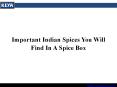 Important Indian Spices You Will Find In A Spice Box PowerPoint PPT Presentation