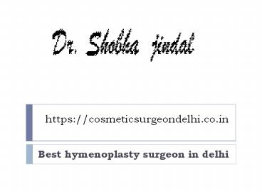 BEST HYMENOPLASTY SURGEON IN DELHI (1)