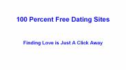 100 percent free dating sites,