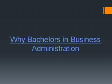 why bachelors in business administration