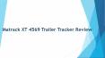 Matrack Asset Tracker review PowerPoint PPT Presentation