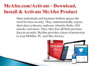 How to Activate McAfee – LiveSafe – Total Protection – Internet Security – Antivirus Plus