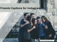 Best Friend Captions For Instagram PowerPoint PPT Presentation