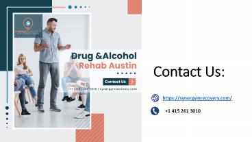 Drug and alcohol rehab Austin in USA