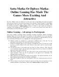Satta Matka Or Dpboss Matka: Online Gaming Has Made The Games More Exciting And Attractive PowerPoint PPT Presentation