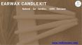 Earwax Candle Kit - HollowCare PowerPoint PPT Presentation