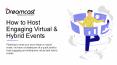 How to Host Engaging Virtual And Hybrid Events PowerPoint PPT Presentation