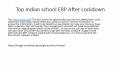 Top Indian school ERP After Lockdown PowerPoint PPT Presentation