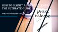 How to Submit a Press Release PowerPoint PPT Presentation