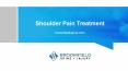 Shoulder Pain Treatment PowerPoint PPT Presentation