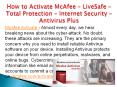 www.mcafee.com/activate – Download, Install and Activate Mcafee PowerPoint PPT Presentation