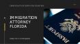 Immigration Attorney Florida PowerPoint PPT Presentation