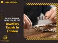 Tips To Analyse When You Go For Jewellery Repair In London PowerPoint PPT Presentation