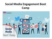 Social Media Engagement Boot Camp (2)