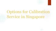 Options for Calibration Service in Singapore