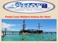 Punta Cana Modern Homes For Rent (1) PowerPoint PPT Presentation