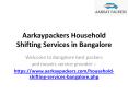 Aarkaypackers Household Shifting Services in Bangalore PowerPoint PPT Presentation