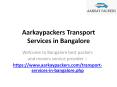 Aarkaypackers Transport Services in Bangalore PowerPoint PPT Presentation