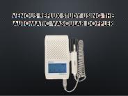 Venous Reflux Study using the Automatic Vascular Doppler (1)