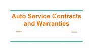 Auto Service Contracts and Warranties