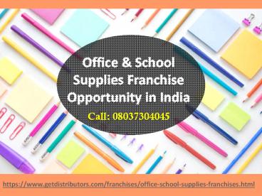 Office & School Supplies Franchise Opportunity in India