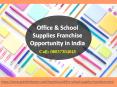 Office & School Supplies Franchise Opportunity in India PowerPoint PPT Presentation