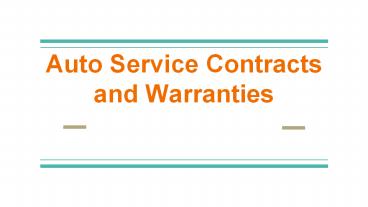 Auto Service Contracts and Warranties (1)
